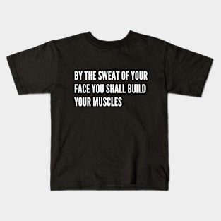 No pain, no gain Kids T-Shirt